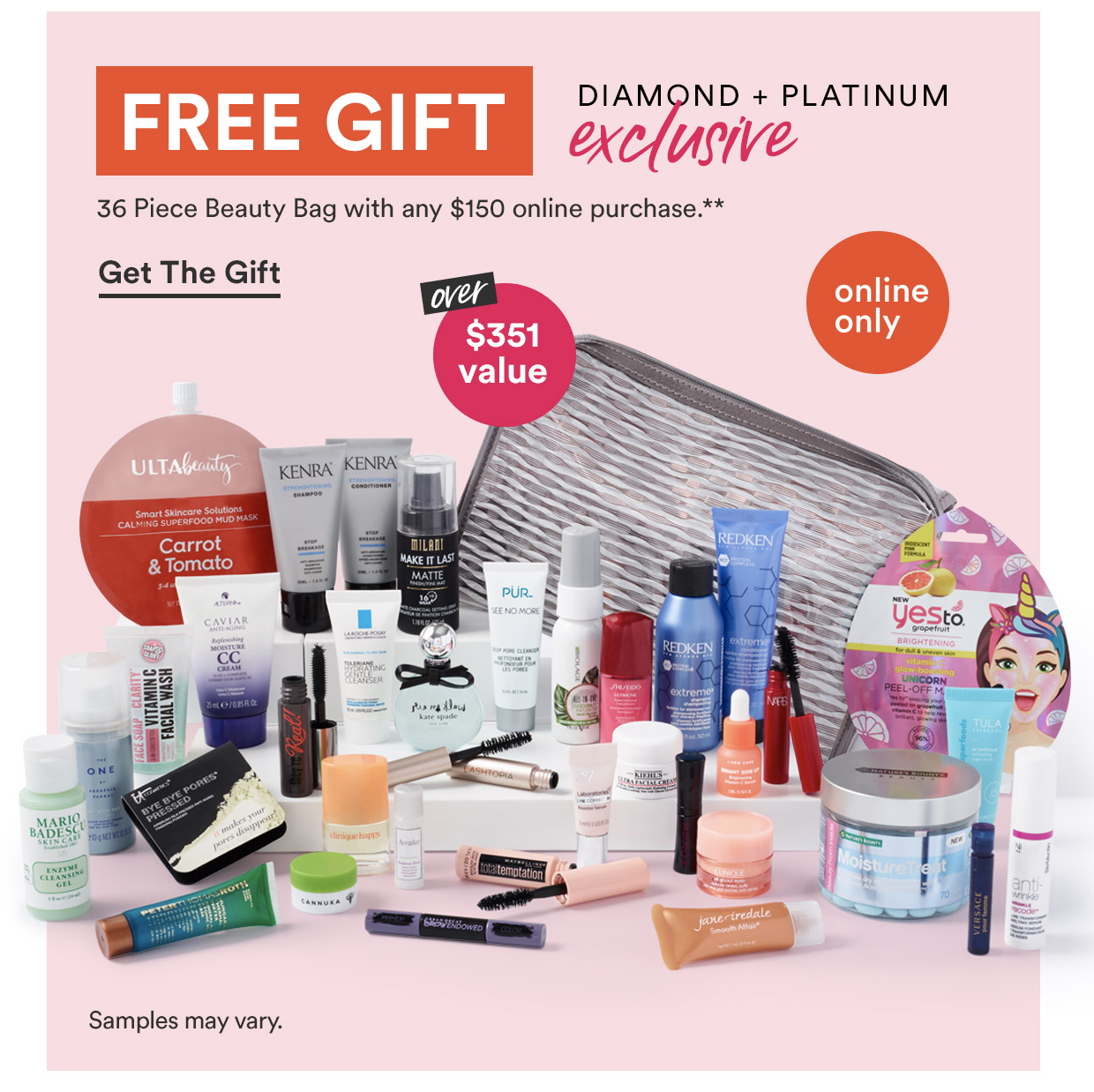 Ulta FREE 36 Piece Beauty Bag w/150 purchase(Diamond & Platinum